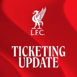 lfc-ticketing-update-010626_56fe3ebfeeb49638265164d4356dd51b.jpg